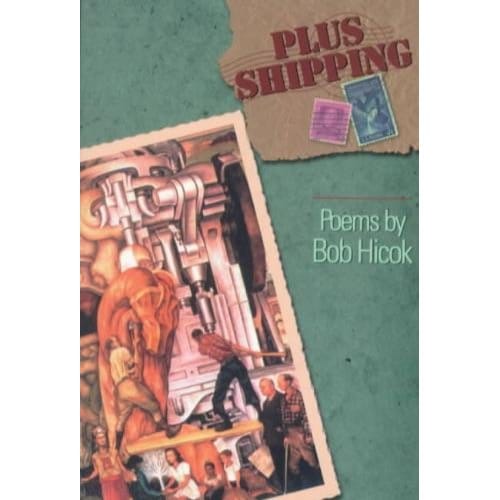 Plus Shipping - Hicok, Bob