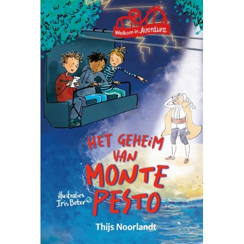 Het Geheim Van Monte Pesto - Avontura - Thijs Noorlandt