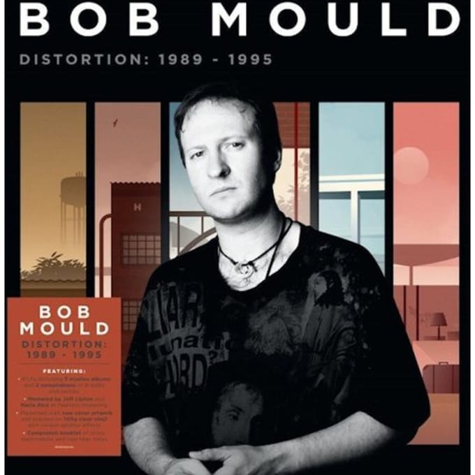 Distortion: 1989-1995 - Bob Mould