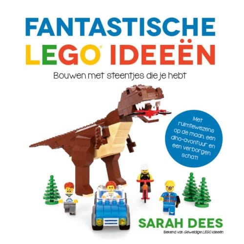 Fantastische Lego Ideeën - Lego Ideeën - Sarah Dees