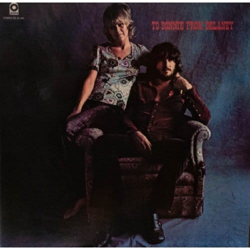 Delaney & Bonnie & Friends - To Bonnie From Delaney (LP)