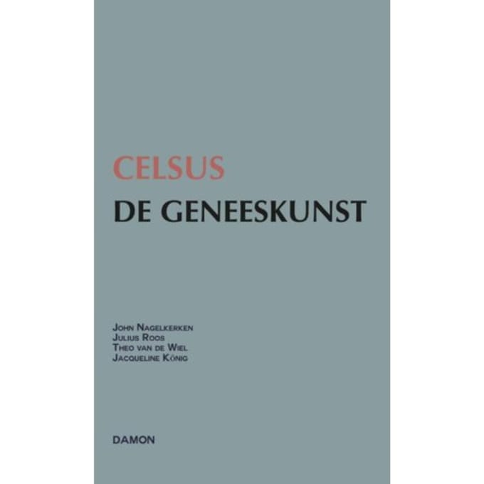 De Geneeskunst - Celsus