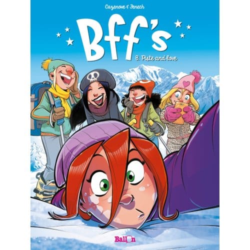 Piste And Love - Bff's - Christophe Cazenove