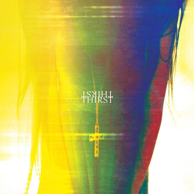 Thirst - Slow Crush