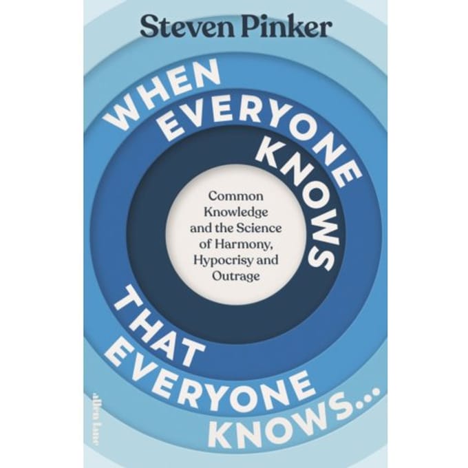 When Everyone Knows That Everyone Knows... - Steven Pinker