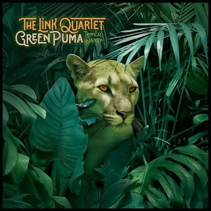 Link Quartet - Green Puma/Tropical Dandy (7" Single)
