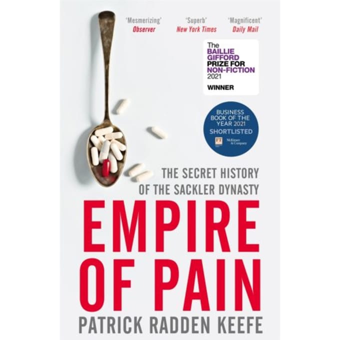 Empire Of Pain - Patrick Radden Keefe
