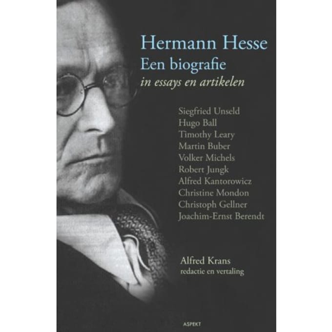 Hermann Hesse Een Biografie - Alfred Krans