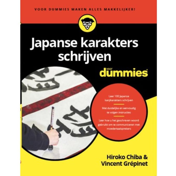 Japanse Karakters Schrijven Voor Dummies - Voor Dummies - Hiroko Chiba PhD