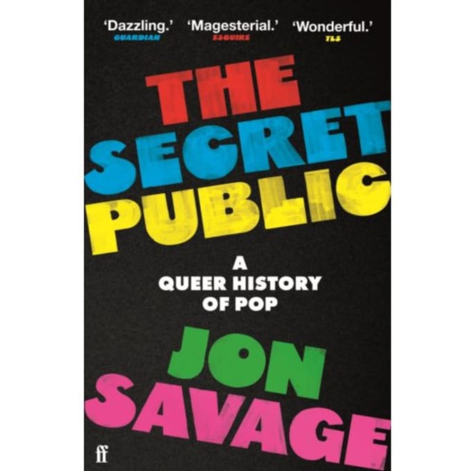 The Secret Public - Jon Savage