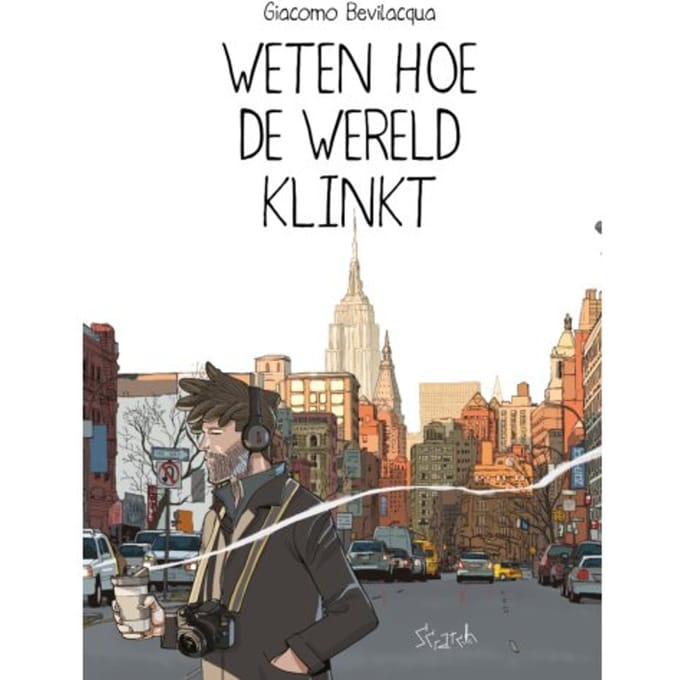 Weten Hoe De Wereld Klinkt - Giacomo Bevilacqua
