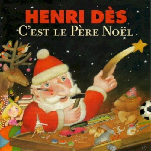 Henri Dès - C'est Le Pere Noel (CD)