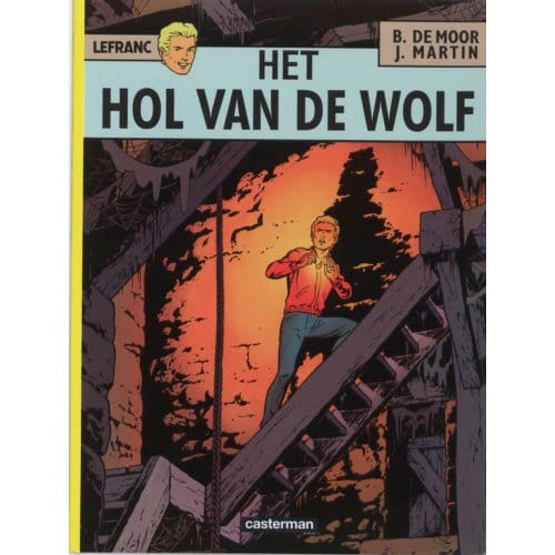 Het Hol Van De Wolf - Lefranc - Joel Martin