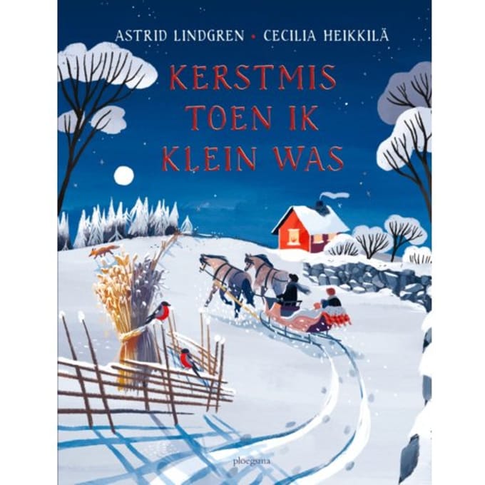 Kerstmis Toen Ik Klein Was - Astrid Lindgren