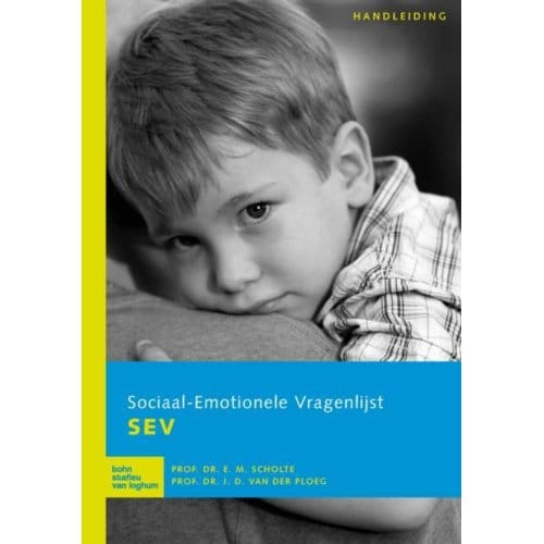 Sociaal Emotionele Vragenlijst (Sev) - Handleiding - E.M. Scholte