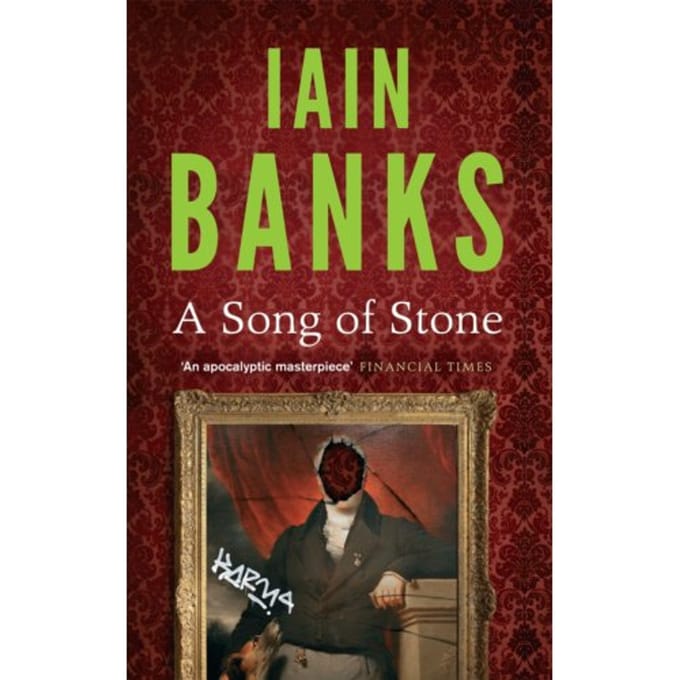 A Song Of Stone - Iain Banks