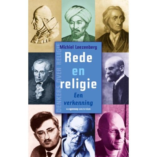 Rede En Religie - Denkers Over Religie - M. Leezenberg