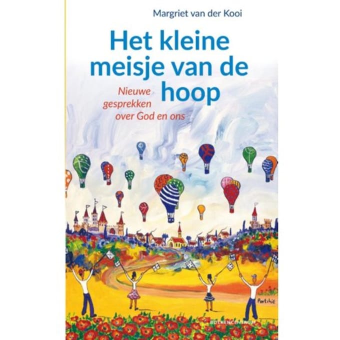 Het Kleine Meisje Van De Hoop - Margriet van der Kooi