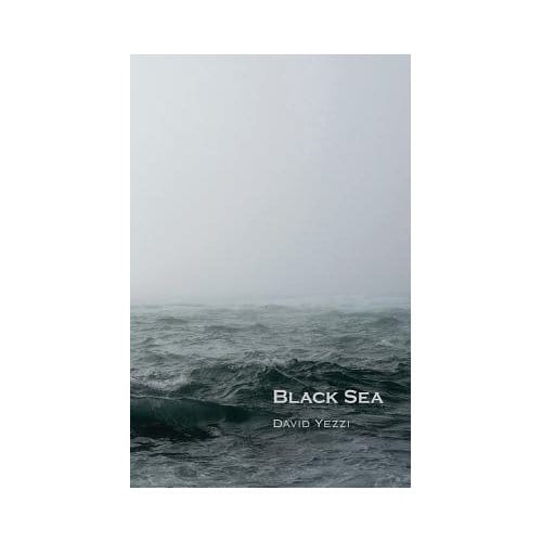 Black Sea - David Yezzi