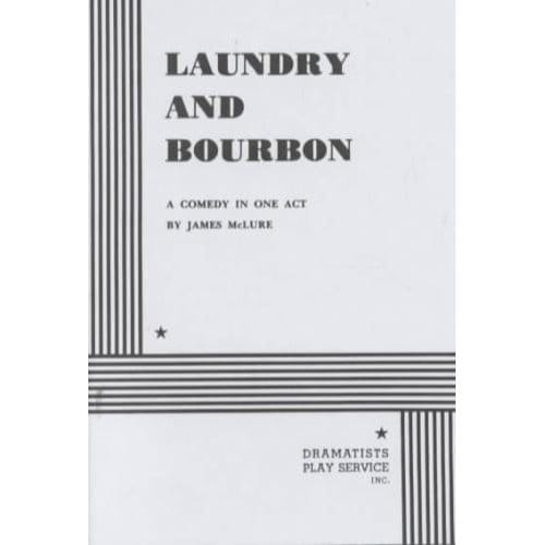 Laundry And Bourbon - James McLure