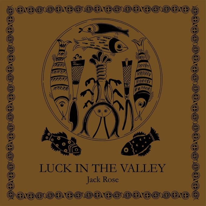 Jack Rose - Luck In The Valley (LP) (Coloured Vinyl) (Limited Edition)