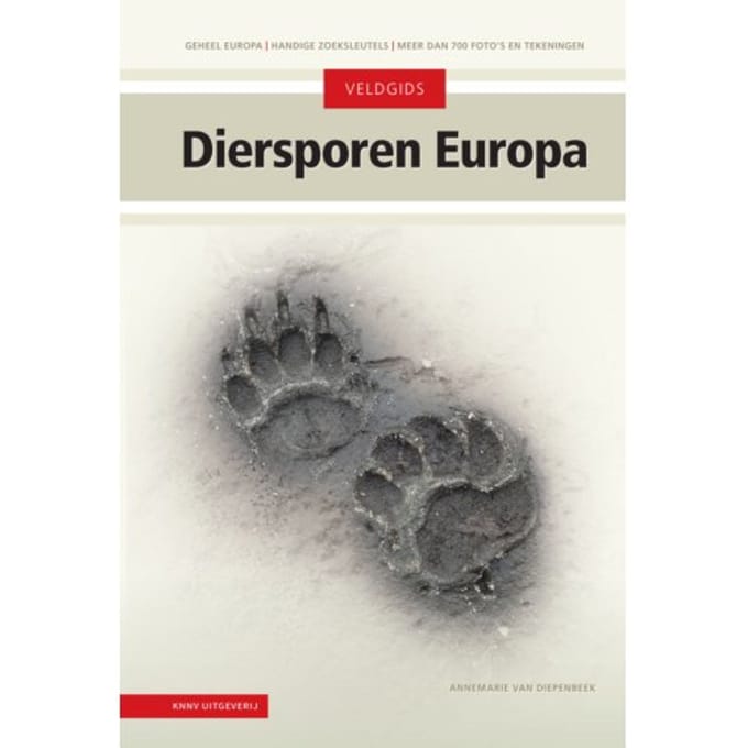 Diersporen Europa - Veldgids - Annemarie van Diepenbeek