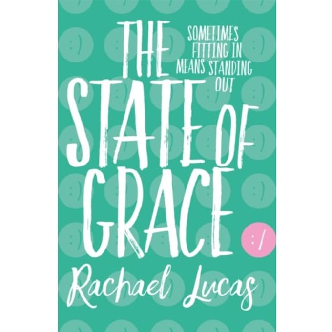 The State Of Grace - Rachael Lucas