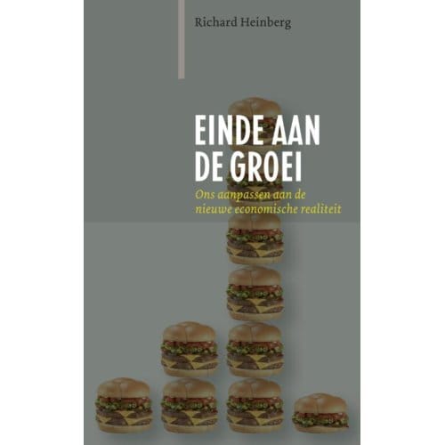 Einde Aan De Groei - Richard Heinberg