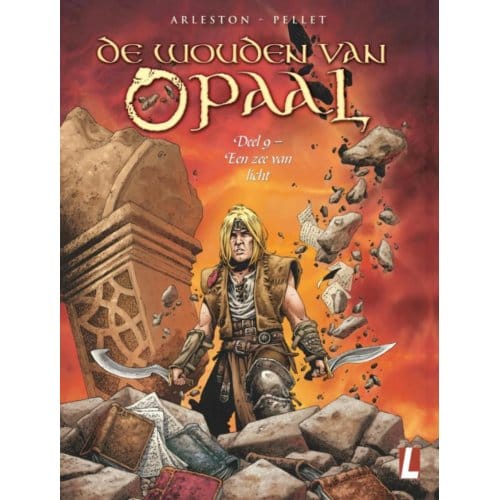 Een Zee Van Licht - De Wouden Van Opaal - Christophe Arleston