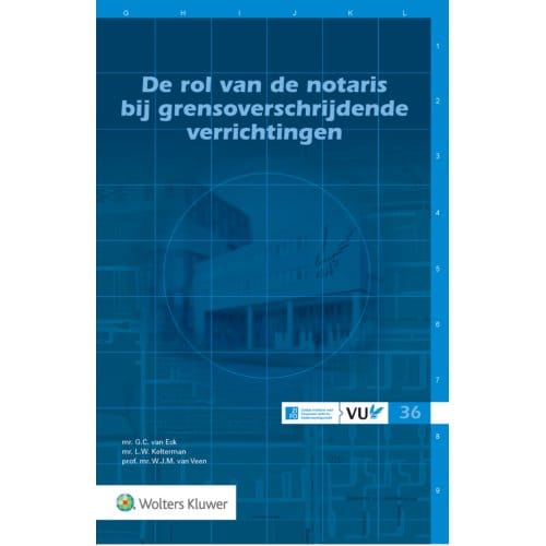 De Rol Van De Notaris Bij Grensoverschrijdende Verrichtingen