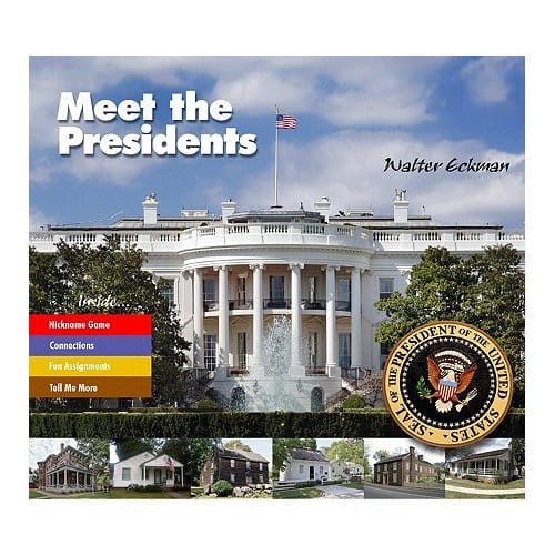 Meet The Presidents - Walter Eckman