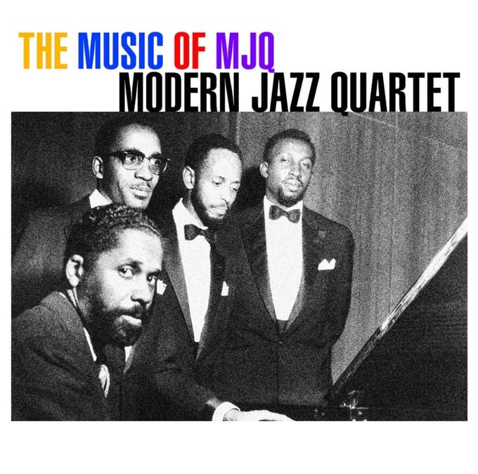 Modern Jazz Quartet - The Music Of The Mjq