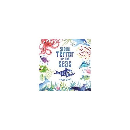 Steve, Terror Of The Seas - Megan Brewis