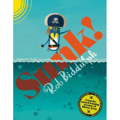 Sunk! - Rob Biddulph