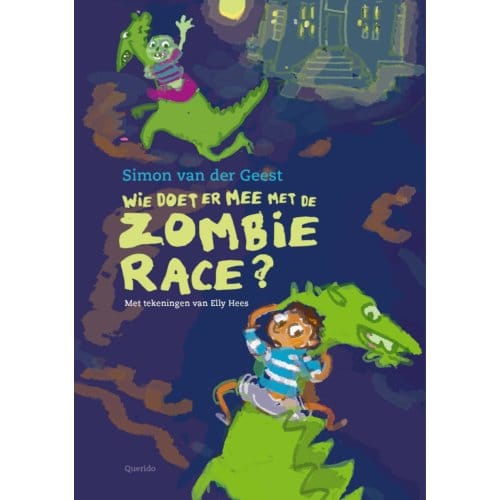 Wie Doet Er Mee Met De Zombie-Race? - Tijgerlezen - Simon van der Geest