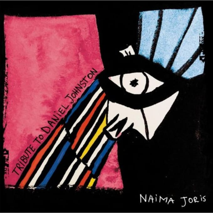 Naima Joris - Tribute To Daniel Johnston (12" Single)