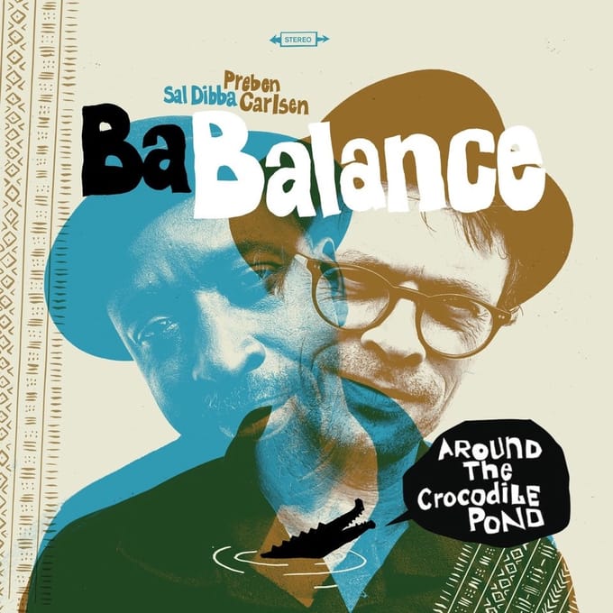 Ba Balance - Around The Crocodile Pond (CD)