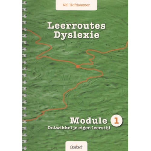 Leerroutes Dyslexie / Module 1: Ontwikkel Je Eigen Leerstijl - Nel Hofmeester