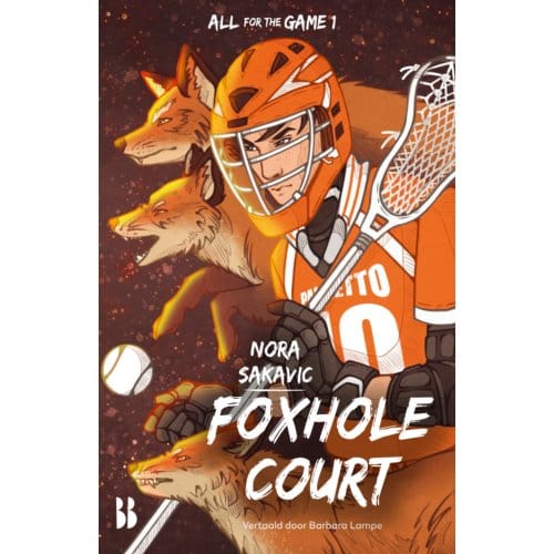 Foxhole Court - All For The Game - Nora Sakavic