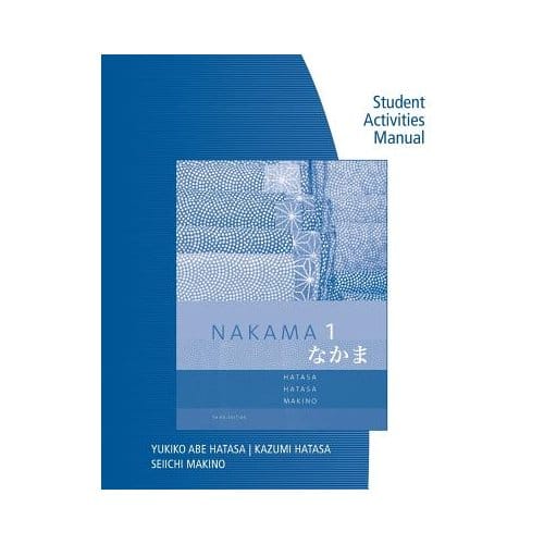 Sam For Hatasa/Hatasa/Makino's Nakama 1: Japanese Communication Culture Context, 3rd - Seiichi (Princeton University) M