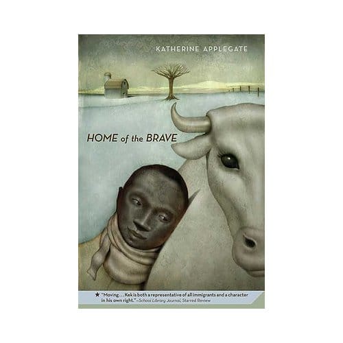 Home Of The Brave - KATHERINE APPLEGATE