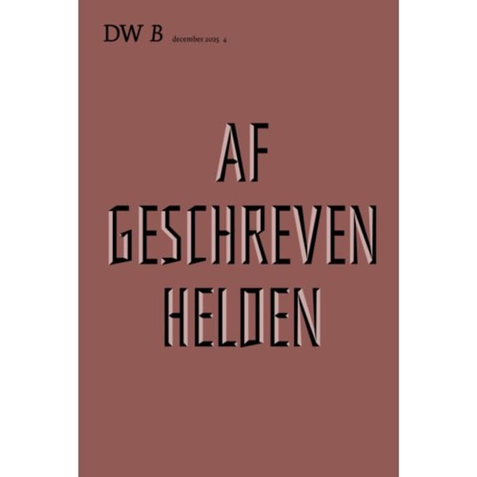 Afgeschreven Helden - DW B