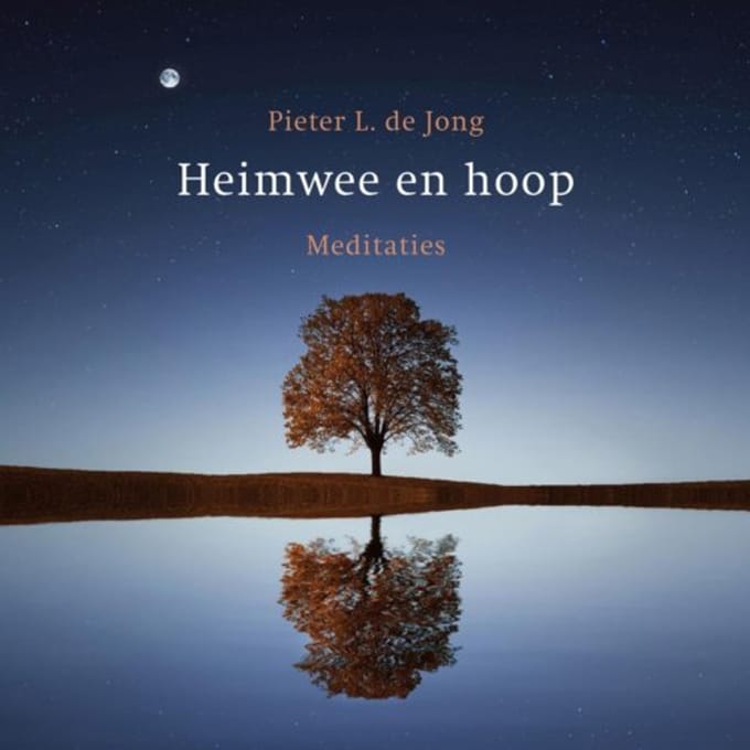 Heimwee En Hoop - Pieter L. de Jong