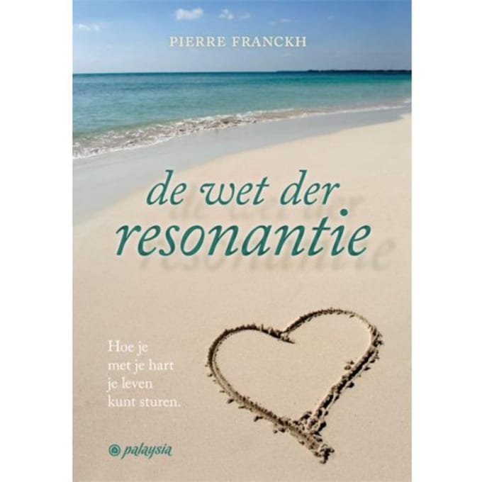 De Wet Der Resonantie - Pierre Franckh