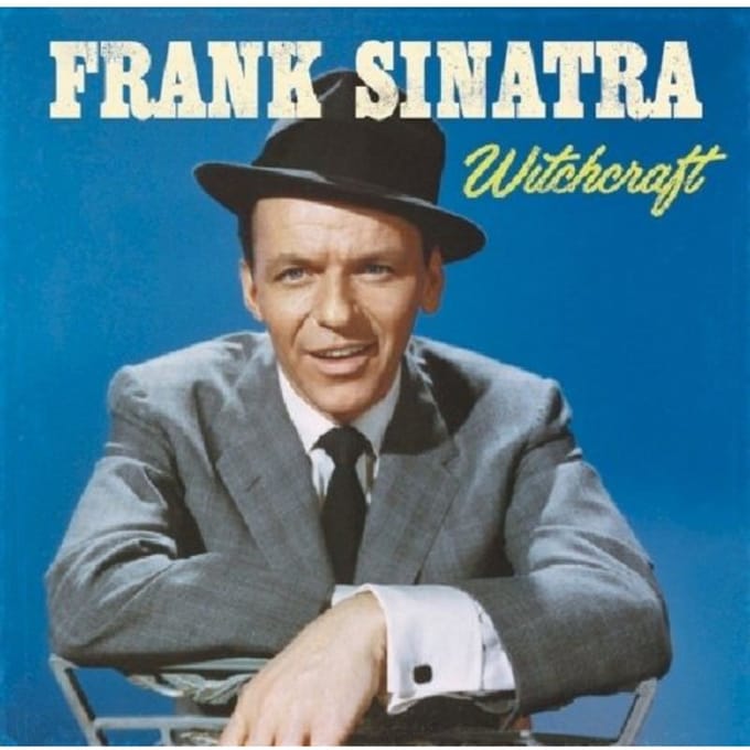 Witchcraft - Frank Sinatra