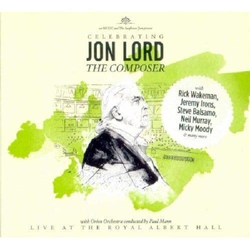 Celebrating Jon Lord - The Composer - Lord, Jon, Deep Purple & Friends