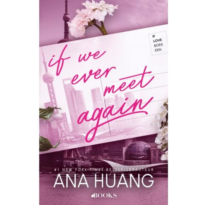 If We Ever Meet Again - If Love - Ana Huang