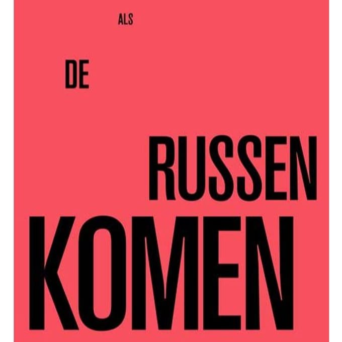 Als De Russen Komen - Alfred Staarman