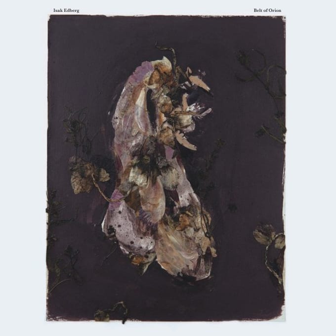 Isak Edberg - Belt Of Orion (LP)