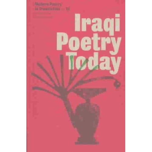 Iraqi Poetry Today - Saadi A. Simawe